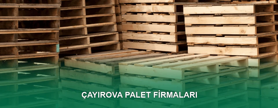 Çayırova Ahşap Palet