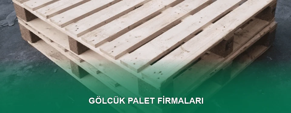 Gölcük Ahşap Palet