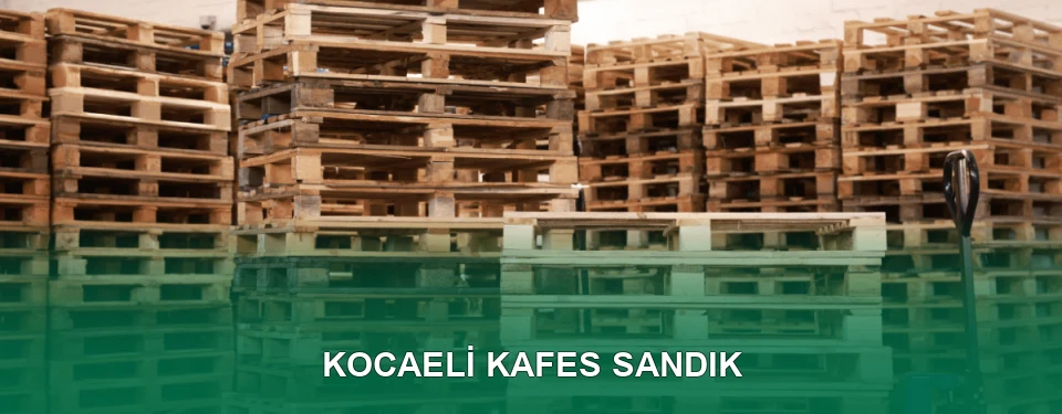 Kocaeli Kafes Sandık İmalatı