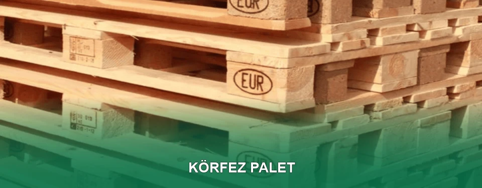 Körfez Palet